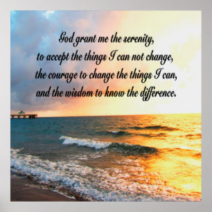 GOD GRANT ME THE SERENITY  - SERENITY PRAYER POSTER