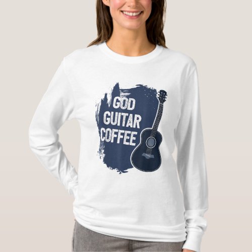 God Guitar Coffee Funny Christian Religious T_Shirt
