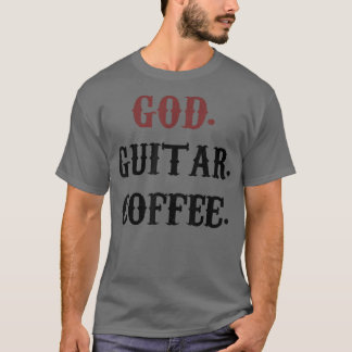 God Guitar Coffee  T-Shirt