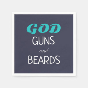God Guns and Beards Funny Napkins
