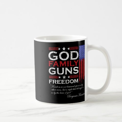 God Guns And Freedom Christian Maga 2020 Trump  Coffee Mug