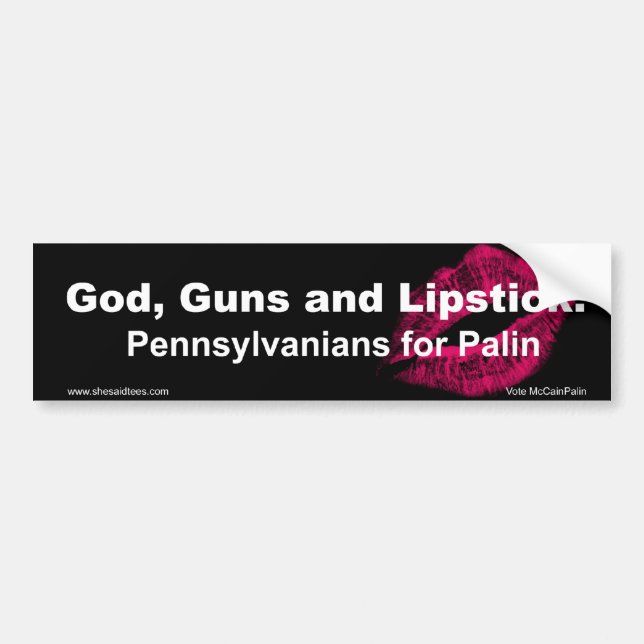 God Guns and Lipstick Pennsylvania Bumper Sticker (Front)