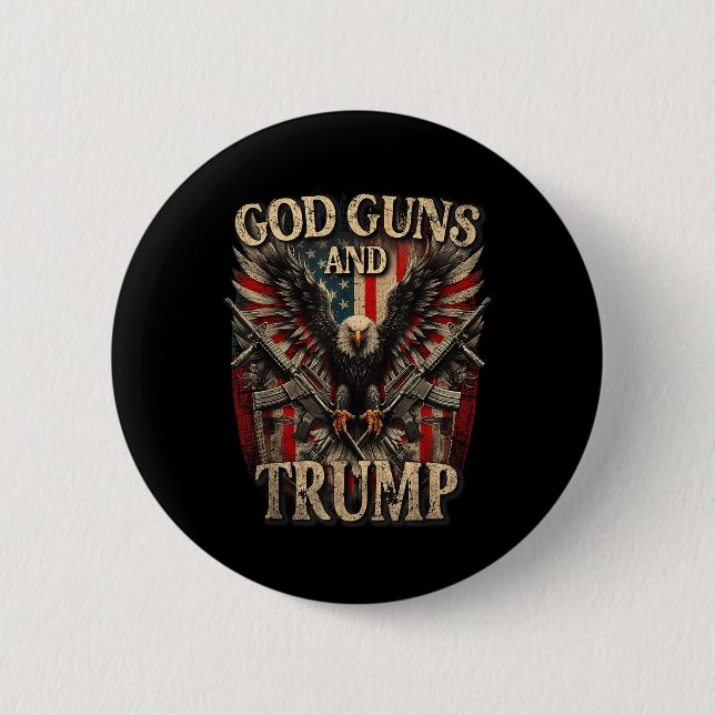 God Guns And Trump 2nd Amendment Flag Eagle Button (Front)