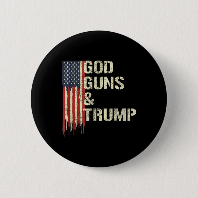 God Guns And Trump I 2nd Amendment Trump Flag Button (Front)