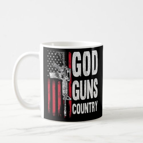 God Guns Country Ar 15 Gun Rights American Flag Pa Coffee Mug