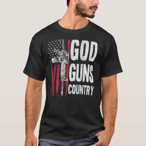 God Guns Country Ar 15 Gun Rights American Flag Pa T_Shirt