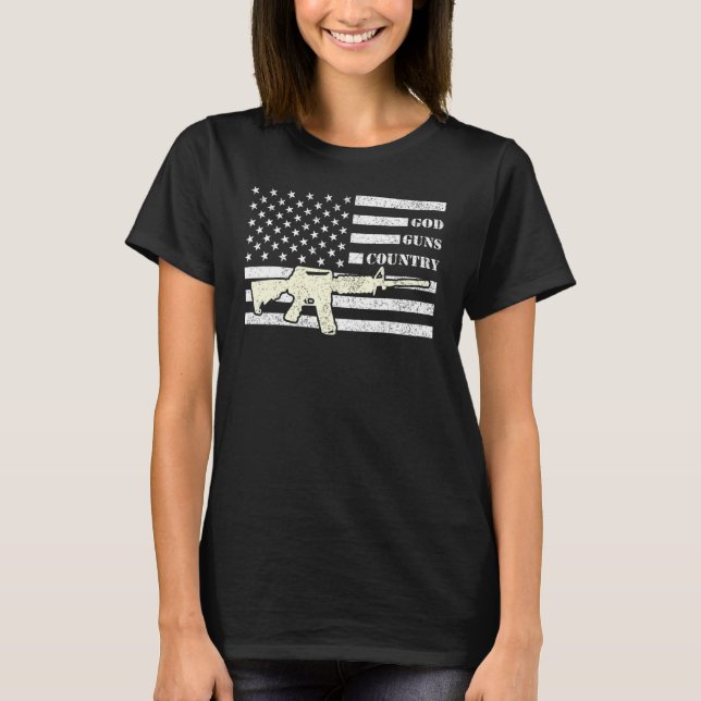 God Guns Country With Gun American Flag Patriotic_ T-Shirt (Front)