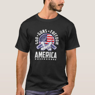 God Guns Freedom America Us Flag Patriotic America T-Shirt