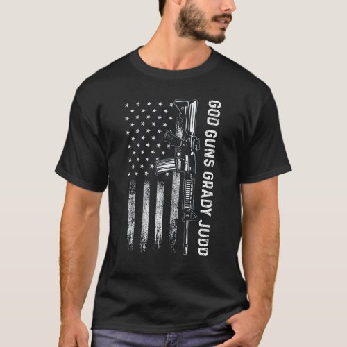 God Guns Grady Judd American Us Flag T_Shirt 