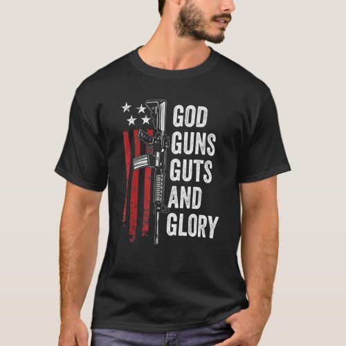 God Guns Guts Glory   Patriotic Usa Flag Pro Gun T_Shirt