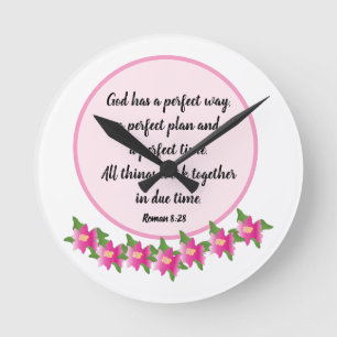 God has a perfect way Roman 8:28 Wall Clock