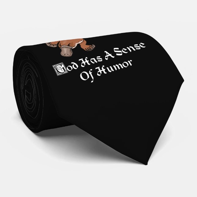 God Has A Sense Of Humor - Funny Platypus Tie (Rolled)
