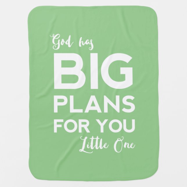 God Has Big Plans | Christian Baby Blanket (Front)
