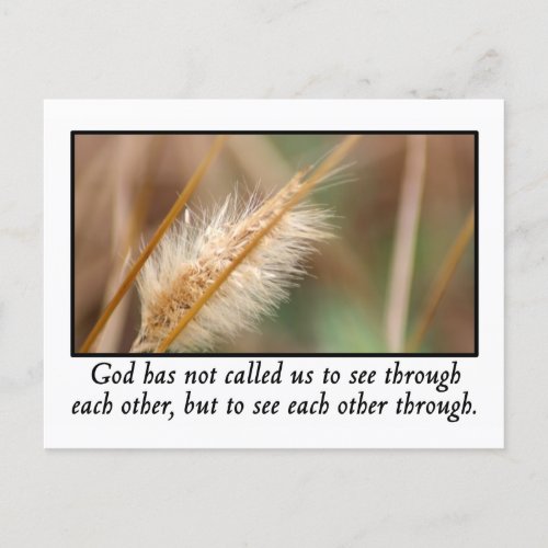 God has called us to see each other through postcard