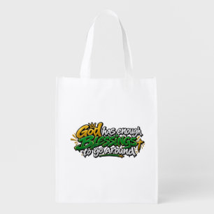 God has enough blessings to go around  grocery bag