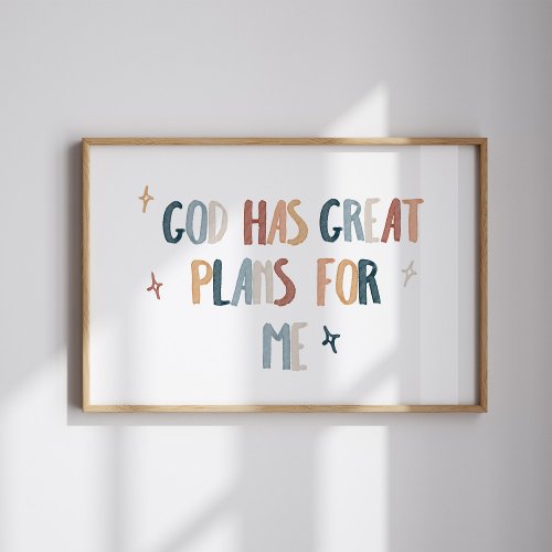 God has great plans for me print