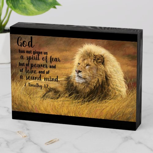 God Has Not Given Us Fear But Power Love   Wooden Box Sign
