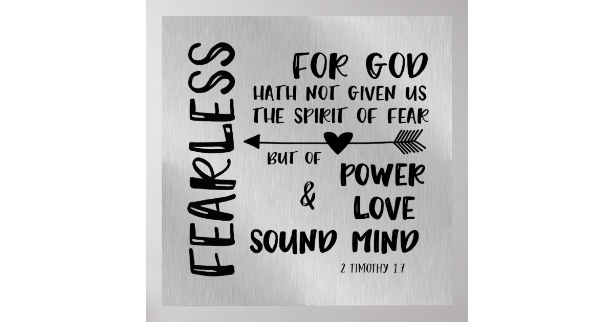 God has not given us spirit of Fear Scripture Poster | Zazzle