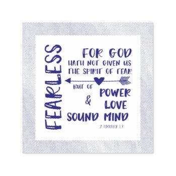 God Has Not Given Us Spirit Of Fear Scripture Self-inking Stamp by Christian_Quote at Zazzle