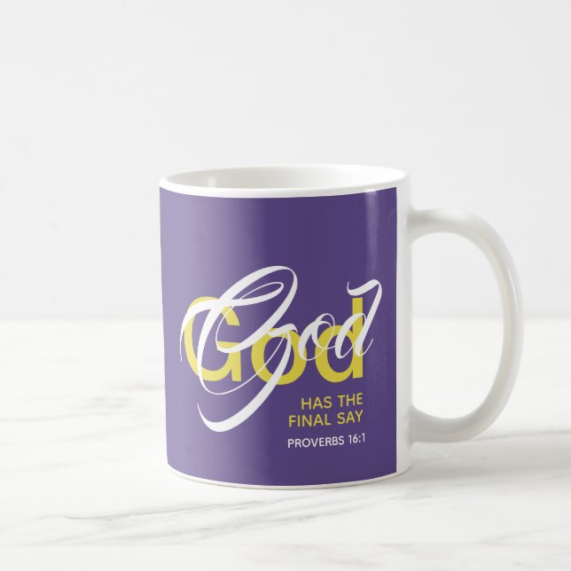 GOD HAS THE FINAL SAY Monogram Scripture Purple Coffee Mug (Right)