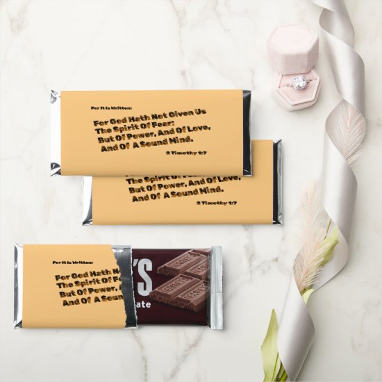 God Hath Not Given Us The Spirit Of Fear  Hershey Bar Favors
