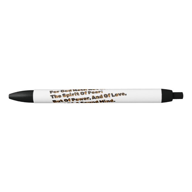 God Hath Not Given Us The Spirit Of Fear  Pen (Front)
