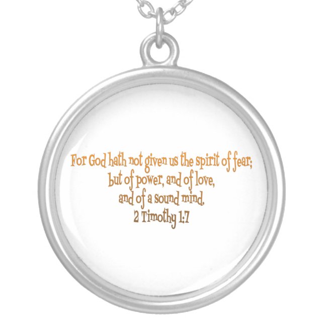 God Hath Not Given Us The Spirit Of Fear Silver Plated Necklace (Front)