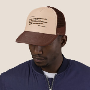 God Hath Not Given Us The Spirit Of Fear  Trucker Hat