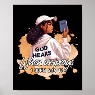 God Hears When We Pray Faith Black History Month Poster