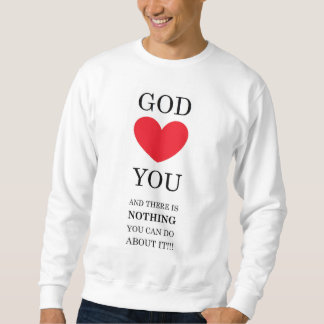 God Heart You Sweatshirt
