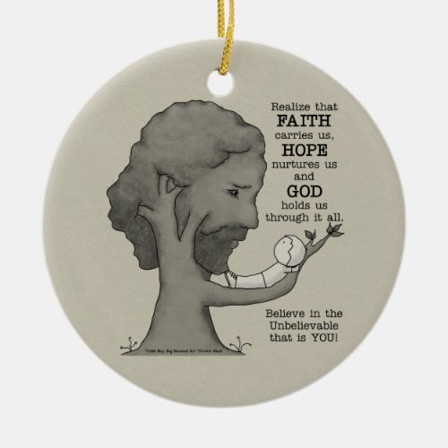 God Holds Us Ceramic Ornament