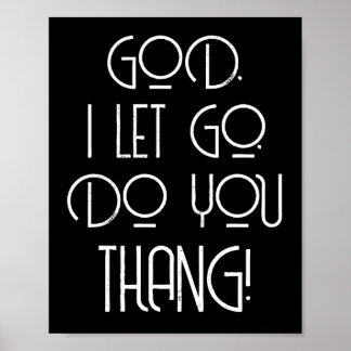 God I Let Go, Do You Thang! Poster