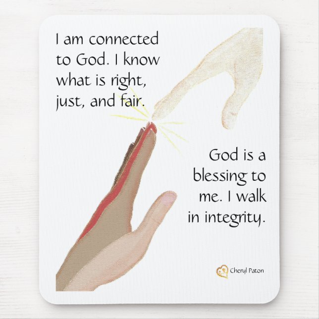 God is a blessing. I Walk in Integrity Mousepads (Front)