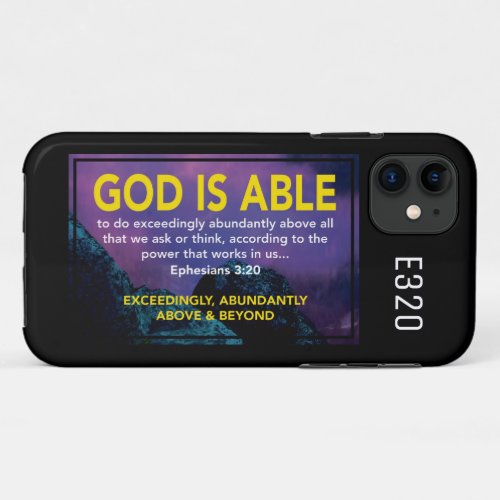 GOD IS ABLE  Ephesians 320 Christian Black iPhone 11 Case