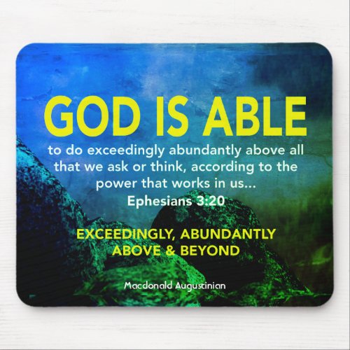 GOD IS ABLE Ephesians 320 Christian Mouse Pad