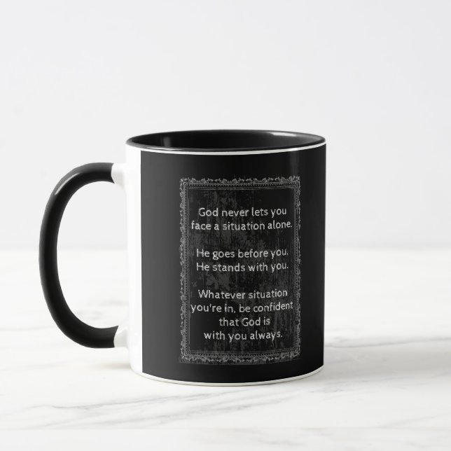 God is Always With You are Never Alone  Mug (Left)
