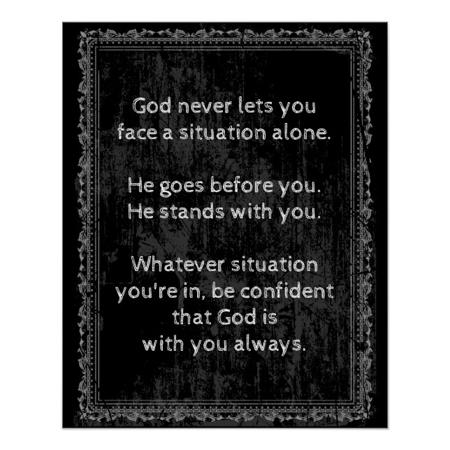 God is Always With You are Never Alone Poster (Front)