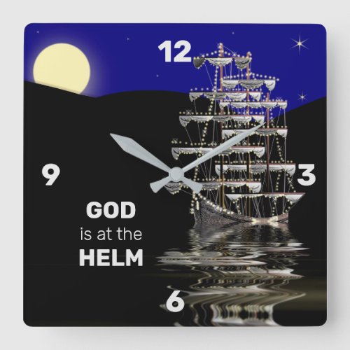 GOD IS AT THE HELM SHIP CLOCK CHRISTIAN SQUARE WALL CLOCK