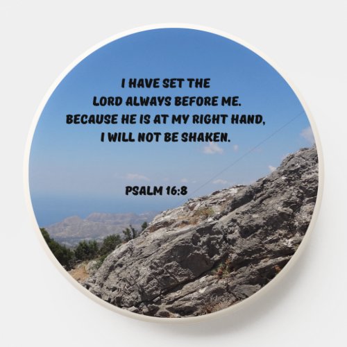 God Is Beside Me Mountaintop Bible Verse PopSocket