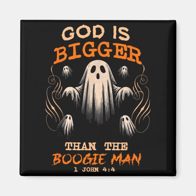 God Is Bigger Soky Season Christian Funny Hallowee Magnet (Front)