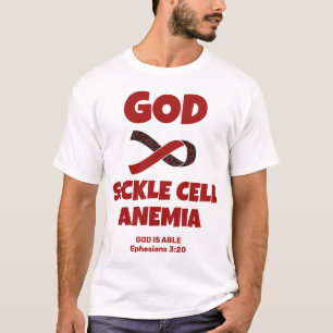 GOD IS BIGGER THAN SICKLE CELL ANEMIA Christian T-Shirt