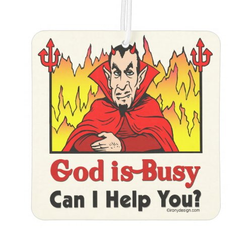 God Is Busy Can I Help You Car Air Freshener