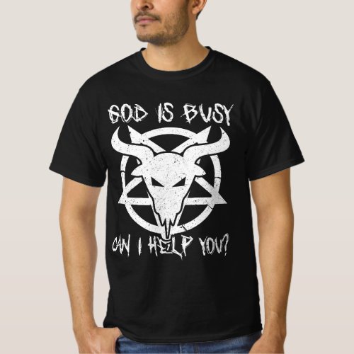 God Is Busy Can I Help You Funny Satan Goat Satani T_Shirt