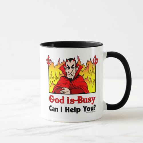 God Is Busy Can I Help You Mug