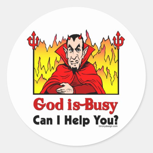 God Is Busy Can I Help You Sticker