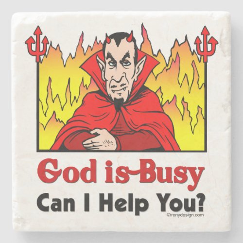 God Is Busy Can I Help You Stone Coaster