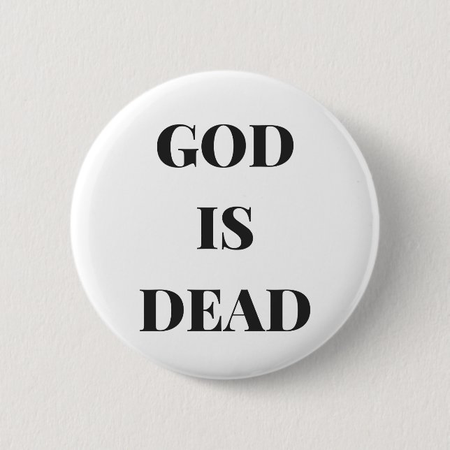 God is dead button (Front)