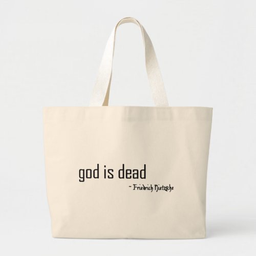 God is Dead Large Tote Bag