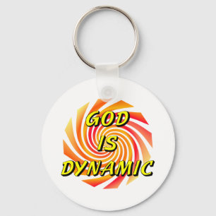 God is Dynamic Christian Keychain