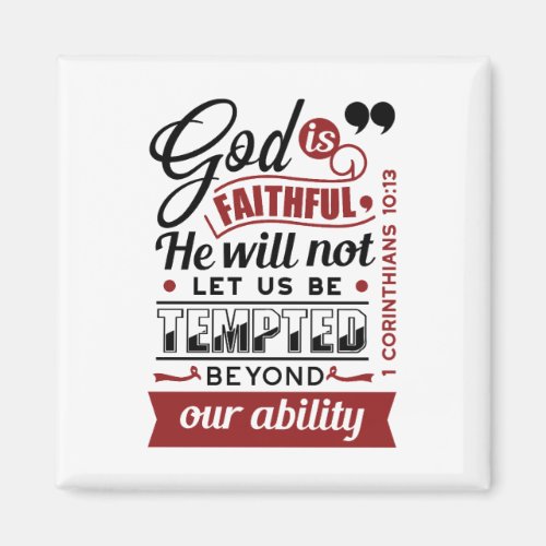 God Is Faithful – 1 Corinthians 10:13 Bible Verse Magnet